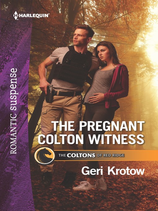 Title details for The Pregnant Colton Witness by Geri Krotow - Available